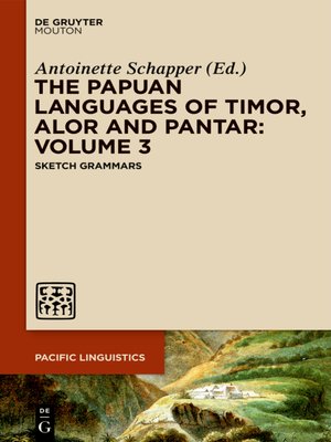 cover image of The Papuan Languages of Timor, Alor and Pantar. Volume 3